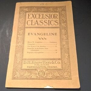 Excelsior Classics Evangeline Booklet D H Knowlton &Co Henry Longfellow
